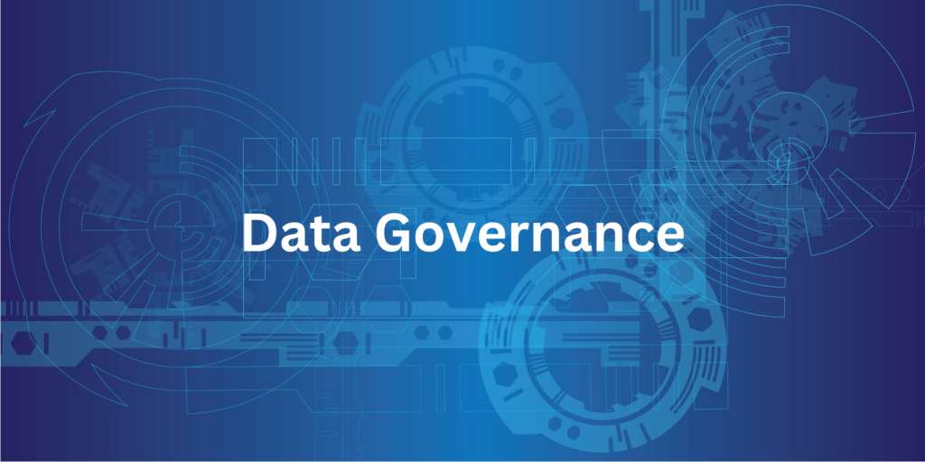 Data Governance